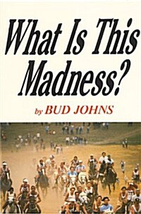 What Is This Madness (Paperback)