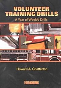 Volunteer Training Drills: A Year of Weekly Drills (Paperback)