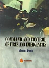 Command and Control of Fires and Emergencies (Paperback)