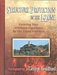 Structure Protection in the I-Zone (Paperback)