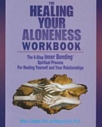 Healing Your Aloneness Workbook (Paperback)