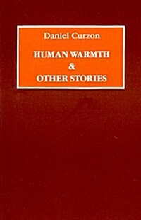 Human Warmth and Other Stories (Paperback)