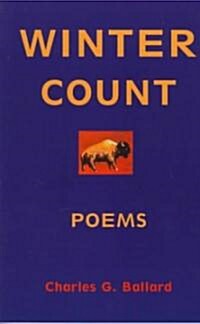 Winter Count Poems (Paperback)