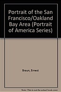 Portrait of the San Francisco/Oakland Bay Area (Paperback)