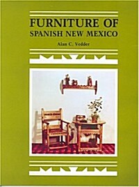 Furniture of Spanish New Mexico: An Overview (Paperback)