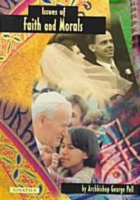 Issues of Faith and Morals (Paperback)