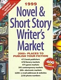 1999 Novel & Short Story Writers Market (Paperback)