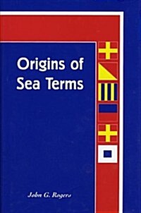 Origins of Sea Terms (Hardcover)