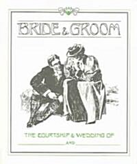 Bride and Groom (Paperback)