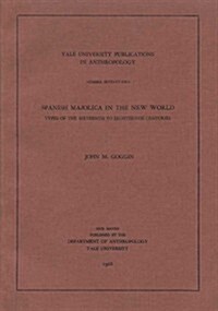 Spanish Majolica in the New World: Types of the Sixteenth to Eighteenth Centuries Volume 72 (Paperback)