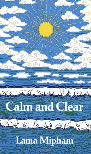 Calm and Clear (Paperback)
