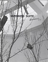 Yardbird Suite (Paperback)