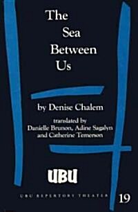 The Sea Between Us (Paperback)