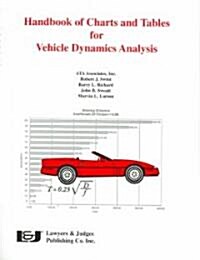 Handbook of Charts and Tables for Vehicle Dynamic Analysis (Spiral)