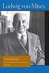 Socialism: An Economic and Sociological Analysis (Paperback, 6, Revised)