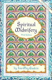 Spiritual Midwifery (Paperback)