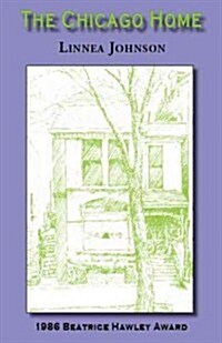 The Chicago Home (Paperback)