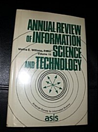 Annual Review of Information Science and Technology (Hardcover)
