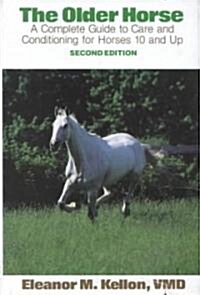 The Older Horse (Hardcover, 2ND)