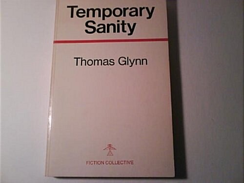 Temporary Sanity (Paperback, First Edition)