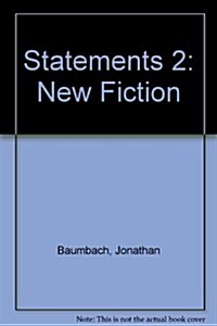 Statements 2: New Fiction (Paperback, First Edition)