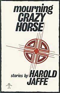 Mourning Crazy Horse (Paperback)