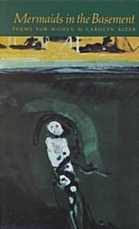 Mermaids in the Basement (Paperback)