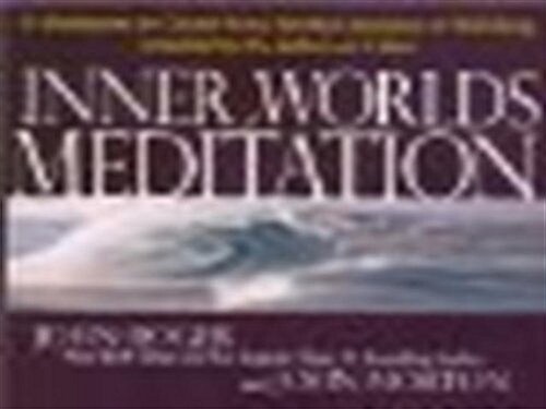 Inner Worlds of Meditation: 12 Meditations for Greater Peace, Spiritual Awareness and Well-Being (Audio CD)