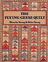 Flying Geese Quilt - The (Paperback)
