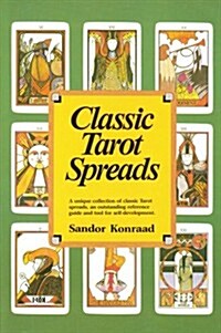 Classic Tarot Spreads (Paperback)