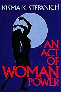 An Act of Woman Power (Paperback)