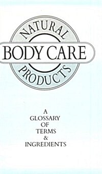 Natural Body Care Products (Paperback)