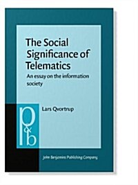 The Social Significance of Telematics (Paperback)