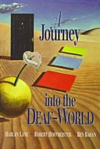 A Journey into the Deaf-World (Hardcover)