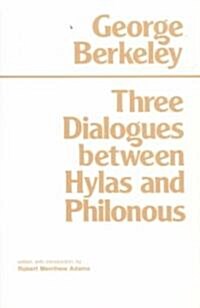 Three Dialogues Between Hylas and Philonous. (Paperback, UK)