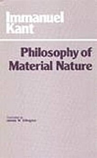 Philosophy of Material Nature: Metaphysical Foundations of Natural Science and Prolegomena (Paperback, UK)