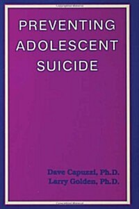 Preventing Adolescent Suicide (Paperback)