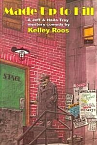 Made Up to Kill (Paperback)