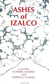 Ashes of Izalco (Paperback)