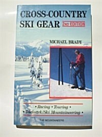 Cross Country Ski Gear (Paperback, 2nd, Reprint)