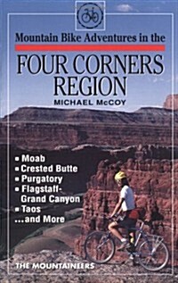 Mountain Bike Adventures in the Four Corners Region (Paperback)