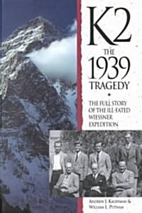 K2: The 1939 Tragedy (Paperback)