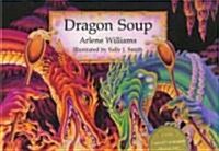 Dragon Soup (Hardcover)