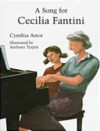 A Song for Cecilia Fantini: A Portfolio of 21 Paintings (Hardcover)