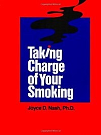 Taking Charge of Your Smoking (Paperback)