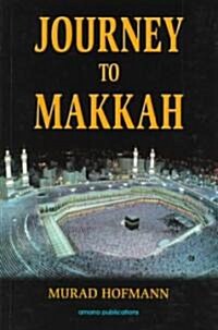 Journey to Makkah (Paperback)