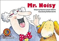 Mr. Noisy