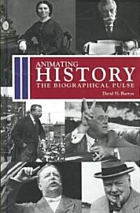 Animating History (Hardcover)
