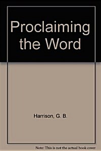 Proclaiming the Word (Paperback)