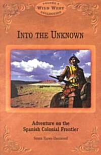 Into the Unknown (Paperback)